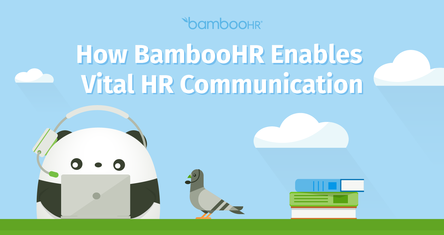 How BambooHR Enables Vital HR Communication